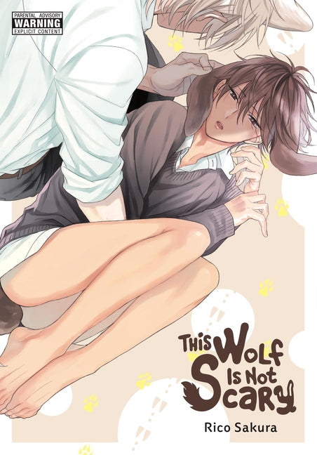 This Wolf Is Not Scary: Volume 1