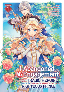 Miss Savage Fang, Vol. 1 (Manga): The Strongest Mercenary in History Is Reincarnated as an Unstoppable Noblewoman Volume 1