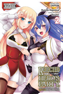 Rejected by the Hero's Party, a Princess Decided to Live a Quiet Life in the Countryside, Vol. 2: Volume 2