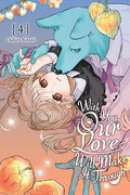 With You, Our Love Will Make It Through, Vol. 4: Volume 4