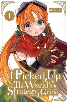 I Picked Up This World's Strategy Guide, Vol. 1: Volume 1