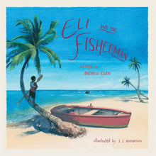 Eli and the Fisherman