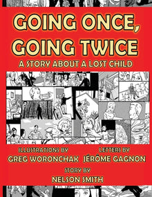 Going Once, Going Twice: A Story About a Lost Child