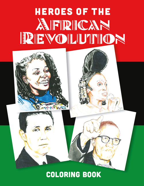 Heroes of the African Revolution: Colouring Book