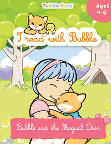 Bubble and the Magical Door: I read with Bubble