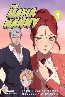 The Mafia Nanny, Vol. 1: A Webtoon Unscrolled Graphic Novel
