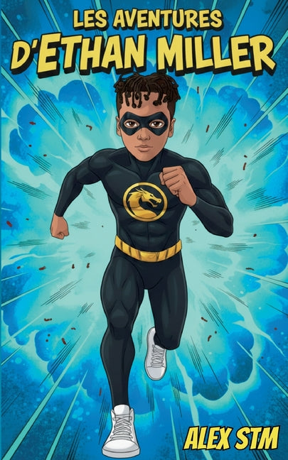 Les aventures d'ethan miller