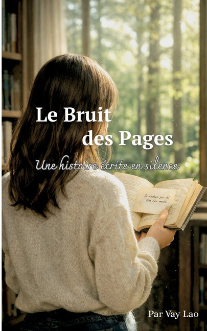Le Bruit des Pages: Une histoire écrite en silence