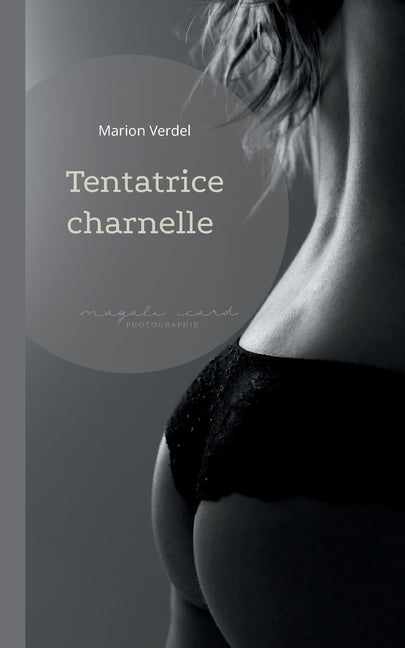 Tentatrice charnelle