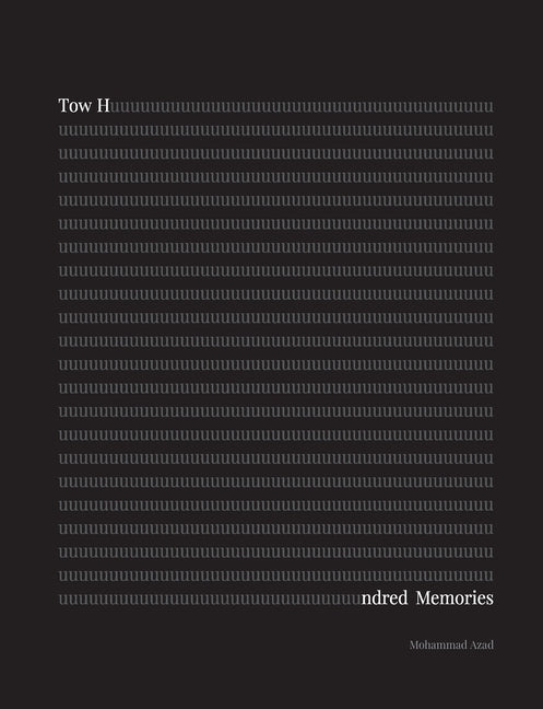 Tow Hundred Memories