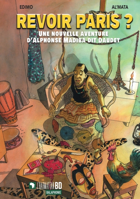 Revoir Paris ?: Une nouvelle aventure d'Alphonse Madiba dit Daudet