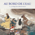 Le Village de la Stèle de Pierre/石碣村七星聚义