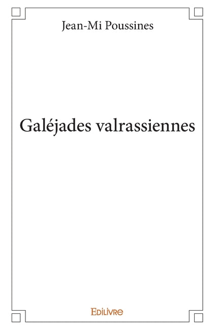 Galéjades valrassiennes