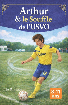Arthur et le souffle de l'USVO