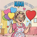 Die beste MAMA der Welt: Zum Muttertag 365 Tage