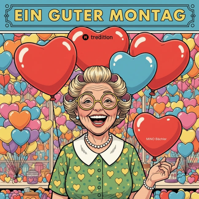 Ein guter Montag: Herzensangelegenheit