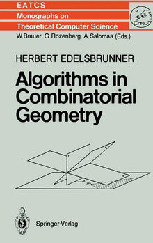 Algorithms in Combinatorial Geometry
