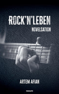 Rock'n'Leben: novelsation