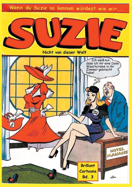 Suzie: Nicht von dieser Welt