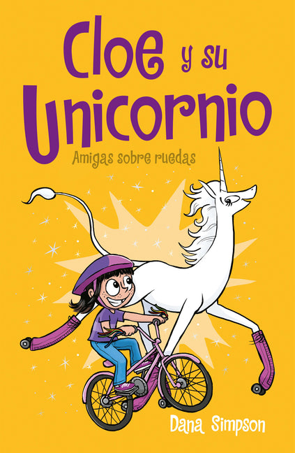 Amigas Sobre Ruedas / Unicorn on a Roll