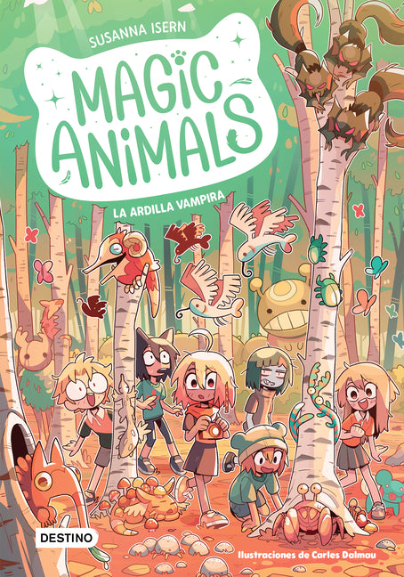 Magic Animals 3: La Ardilla Vampira (Cómic) / Magic Animals 3: The Vampire Squirrel (Cómic Book)