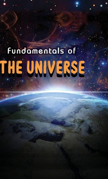 Fundamentals Of The Universe