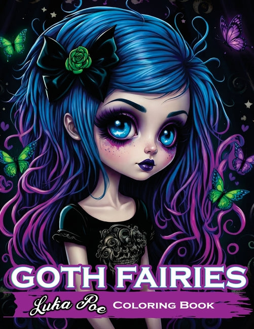 Goth Fairies: Experience a Darkly Enchanting World of Gothic Fantasy in an Intricate Coloring Book