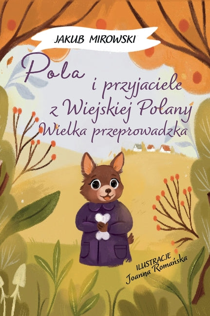 Pola i przyjaciele z Wielkiej Polany