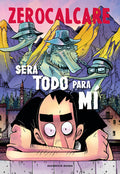 Serà Todo Para MÃ- / It Will All Be Mine