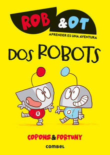 DOS Robots /Two Robots: Volume 1