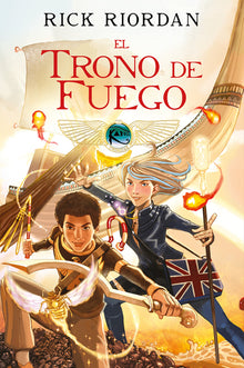 El Trono de Fuego. Novela Gráfica / The Throne of Fire: The Graphic Novel