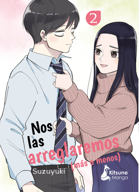 Nos Las Arreglaremos (Mas O Menos) 2