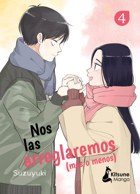 Nos Las Arreglaremos (Mas O Menos) 4