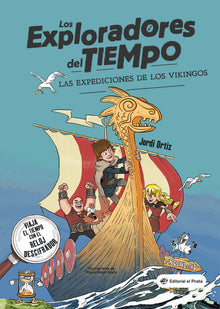 Las Las Expediciones de Los Vikingos: (Spanish Edition) Libro Para Niños de + 10 Años. Aventuras E Historia de Los Vikingos. Volume 2