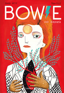 Bowie. Una Biografã-A / Bowie. a Biography