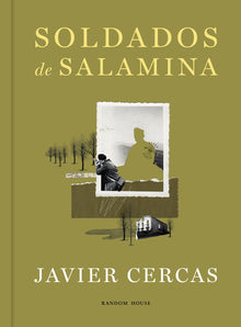 Soldados de Salamina (Ediciã3n Ilustrada) / Soldiers of Salamis (Illustrated Edition)