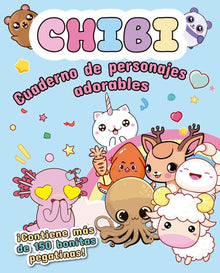 Chibi -Cuaderno de Personajes Adorables