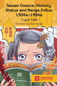 Taiwan Comics: History, Status, and Manga Influx 1930s-1990s