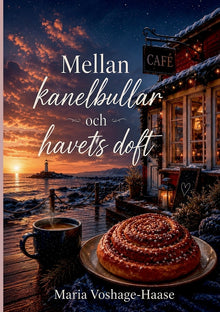 Mellan kanelbullar och havets doft