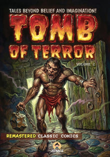 Tomb of Terror Volume 2: Classic Comics