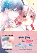 You're Way Too Cheeky, Chigaya-Kun! Volume 1: Limited Edition with Shikishi