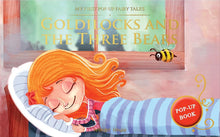 My First Pop-Up Fairy Tales - Goldilocks and the Three Bears: Pop Up Books for Children