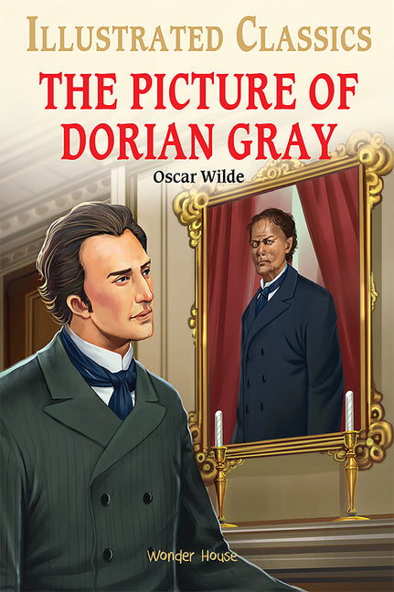 The Picture of Dorian Gray: Illustrated Abridged Children Classic English Novel with Review Questio