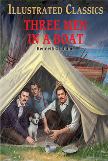 Three Men in a Boat for Kids: Illustrated Abridged Children Classics English Novel with Review Questions