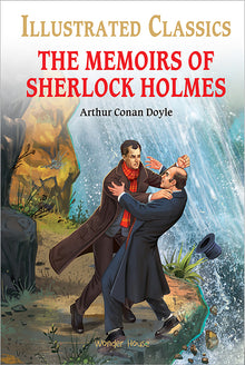 The Memoirs of Sherlock Holmes for Kids: Illustrated Abridged Children Classics English Novel with Review Questions