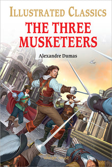 The Three Musketeers: Illustrated Abridged Children Classic English Novel with Review Questions (Ha