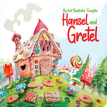 My First Illustrated Fairytale Board Book - Hansel and Gretel Board Book