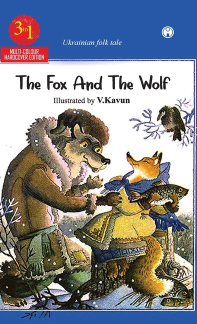 The Fox And The Wolf