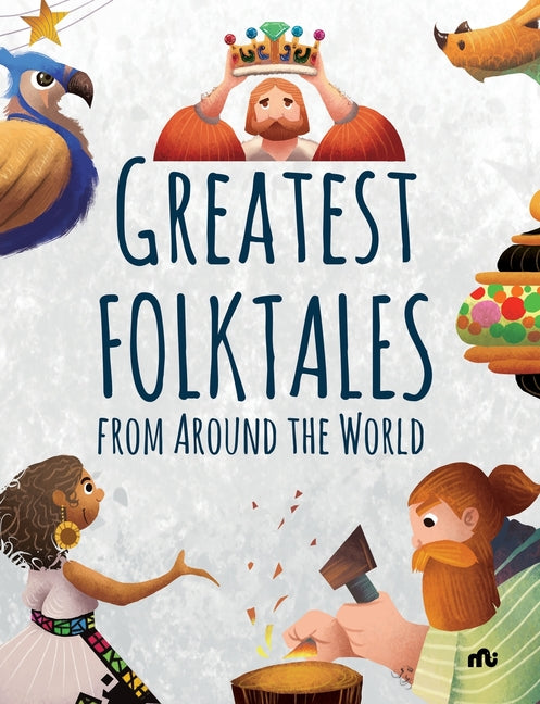 Greatest Folktales From Around the World