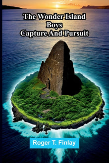 The Wonder Island boys: capture and pursuit